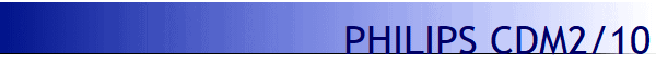 PHILIPS CDM2/10